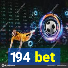 194 bet